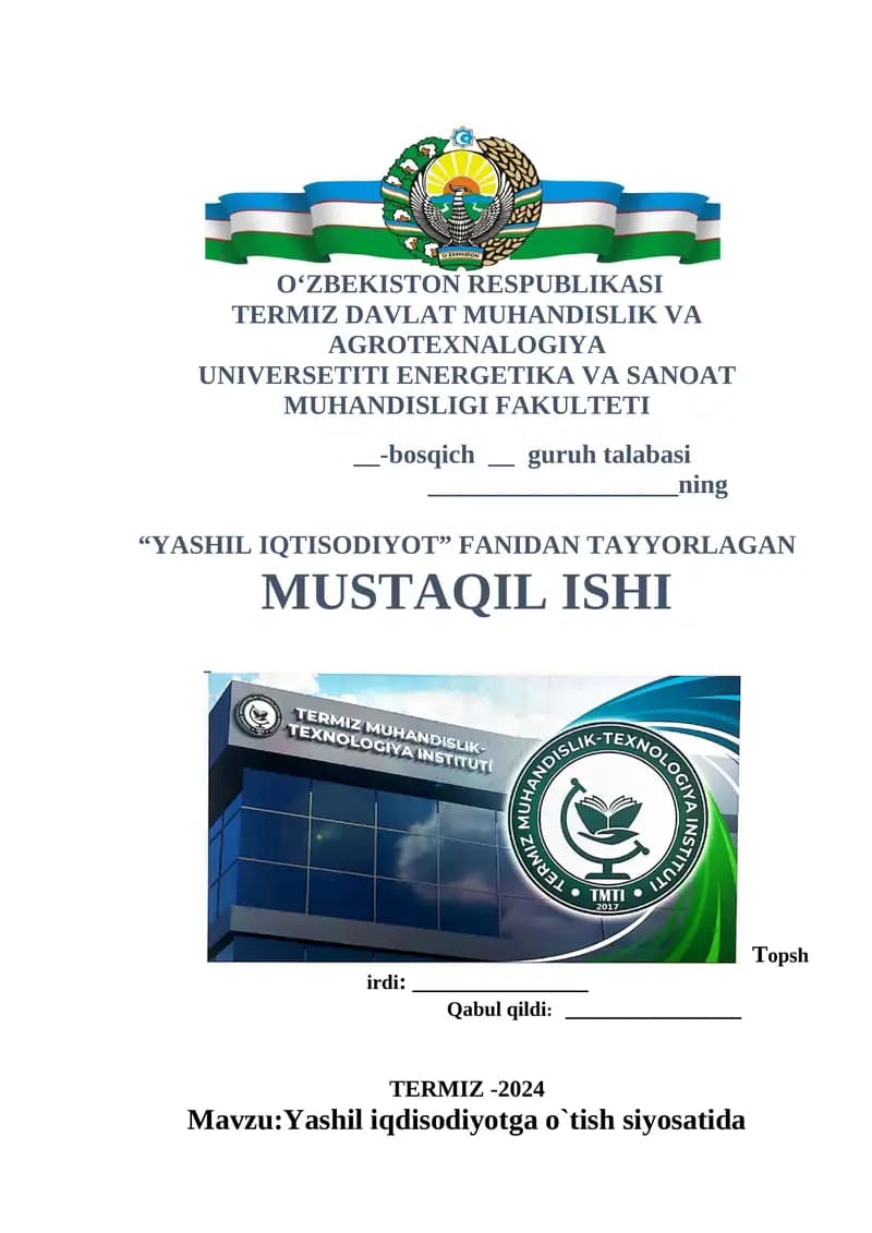 Yashil iqdisodiyotga o`tish siyosatida qo`llanadigan dastaklar