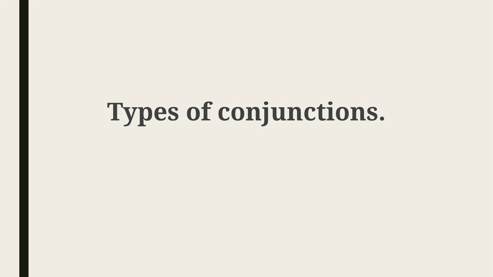 Types of conjunctions