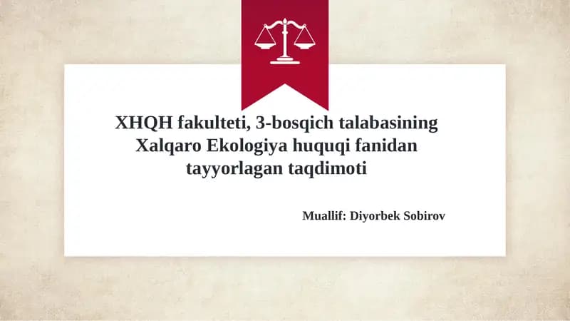 IQLIM O’ZGARISHI OQIBATLARINI BARTARAF ETISHDA XALQARO EKOLOGIK HUQUQNING MOHIYATI