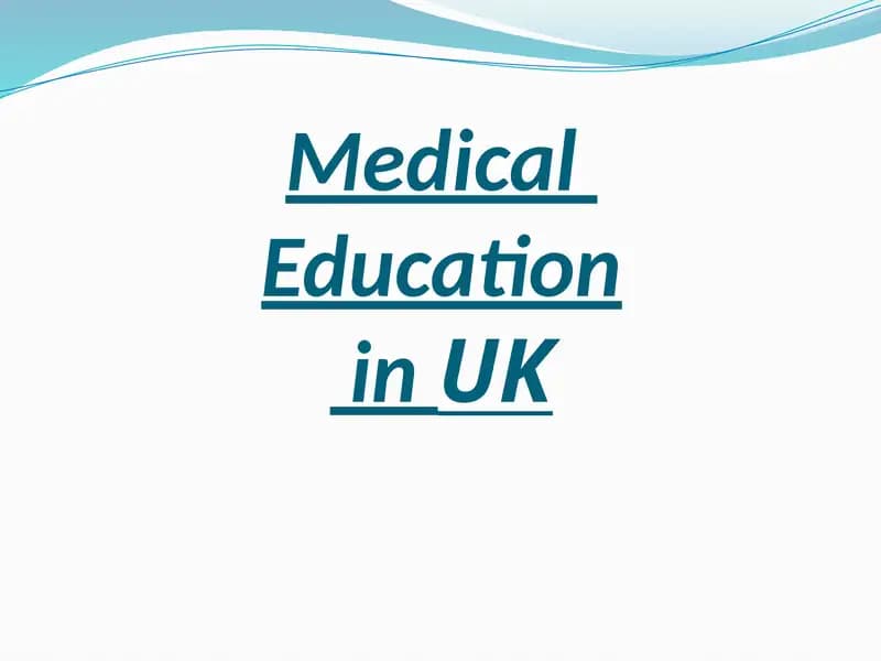 Medical Education in the United Kingdom
