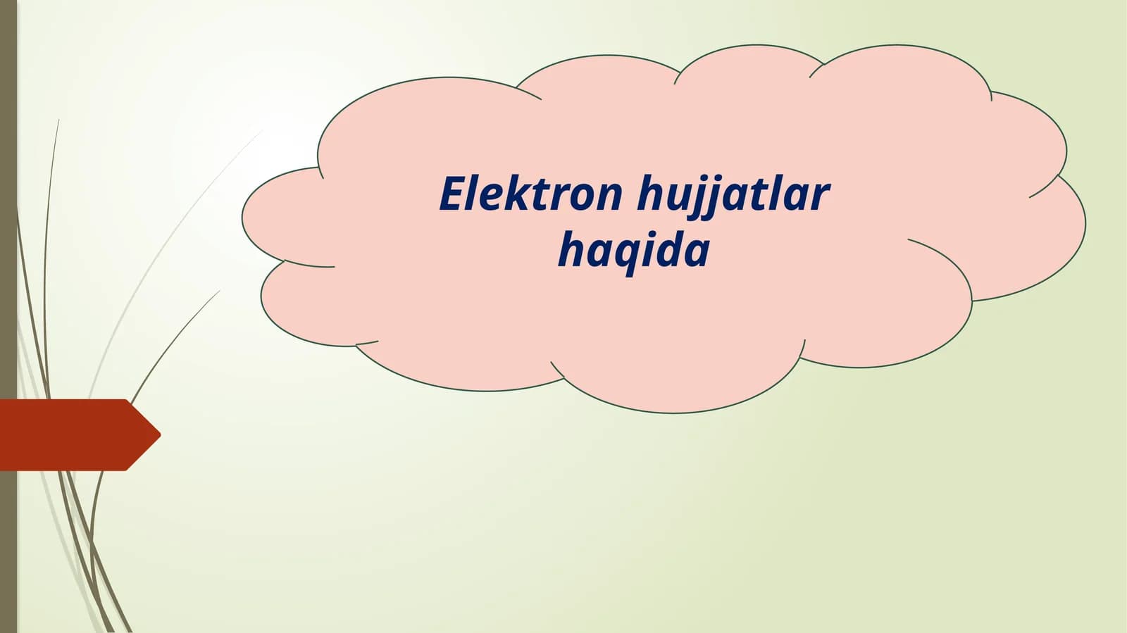 Elektron hujjatlar haqida