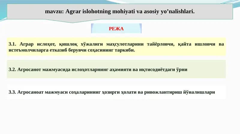 Agrar islohotning mohiyati va asosiy yo’nalishlari