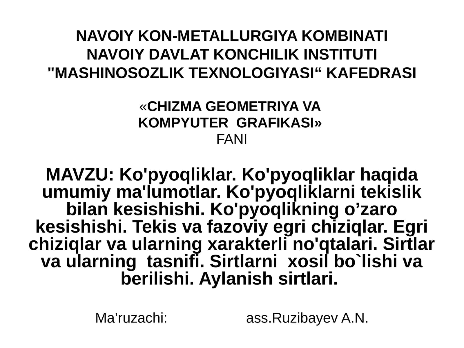 «CHIZMA GEOMETRIYA VA KOMPYUTERGRAFIKASI» FANI