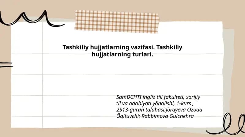 Tashkiliy hujjatlarning vazifasi