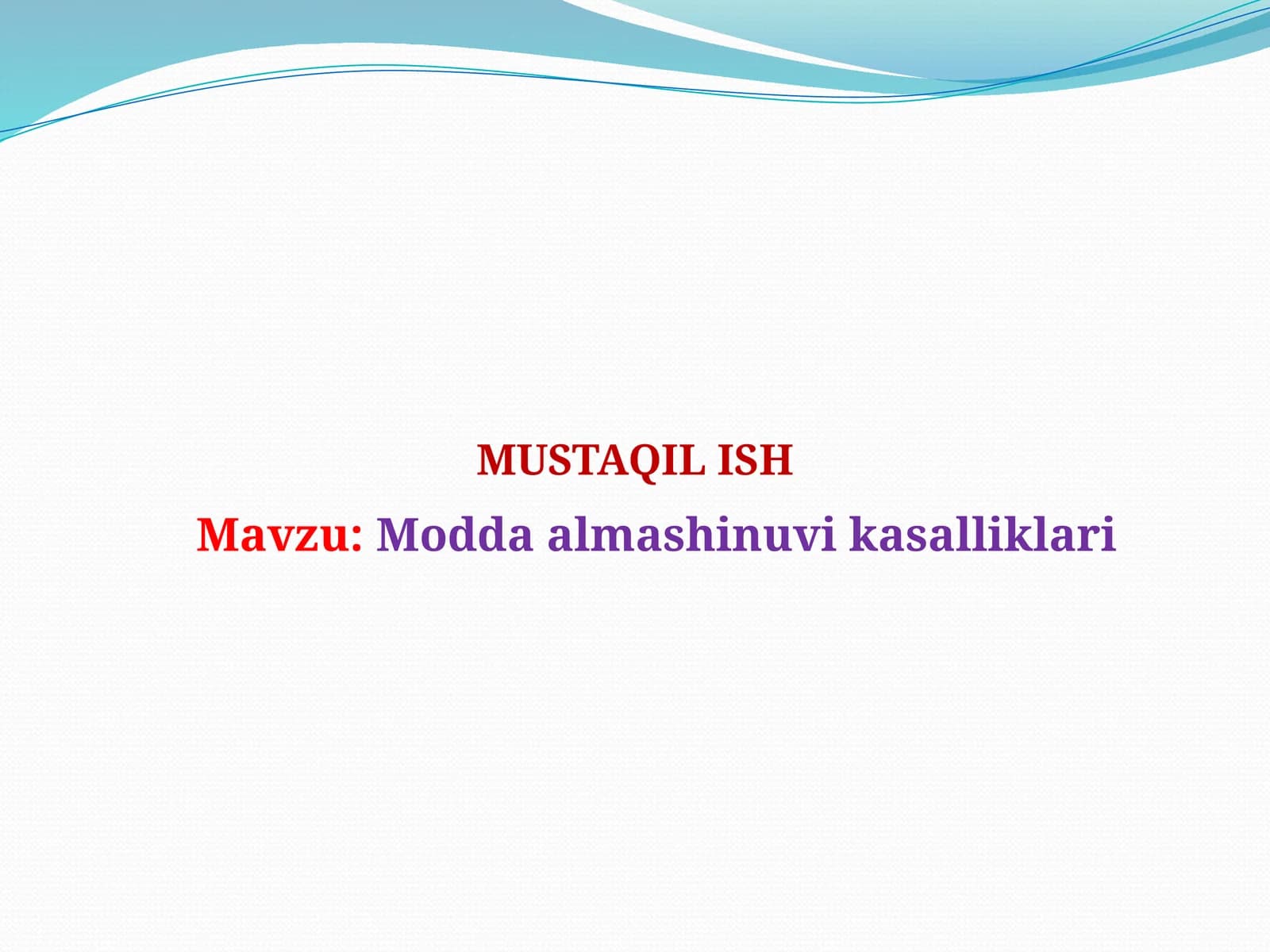 Modda almashinuv kasalliklari