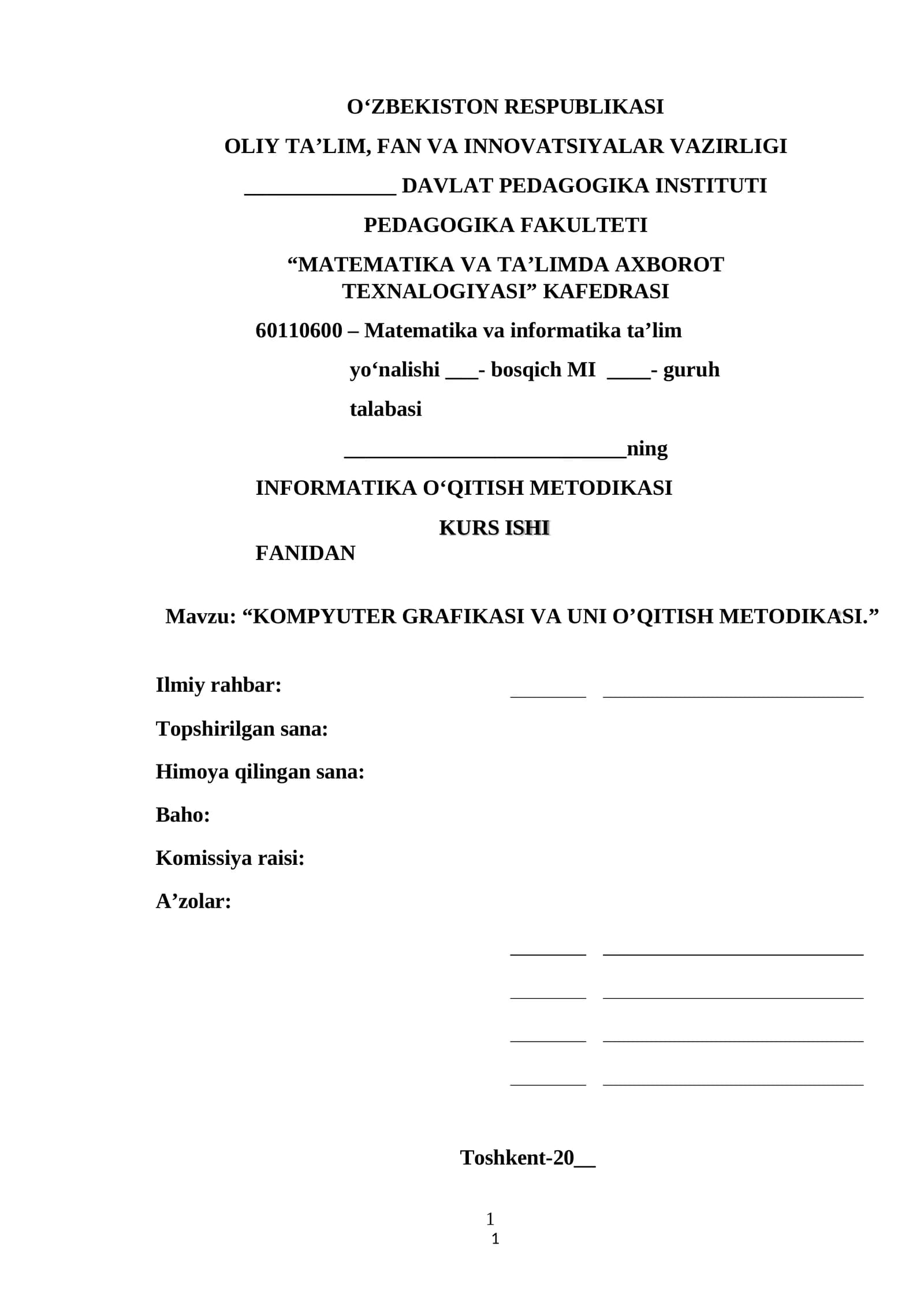 KOMPYUTER GRAFIKASI VA UNI O’QITISH METODIKASI