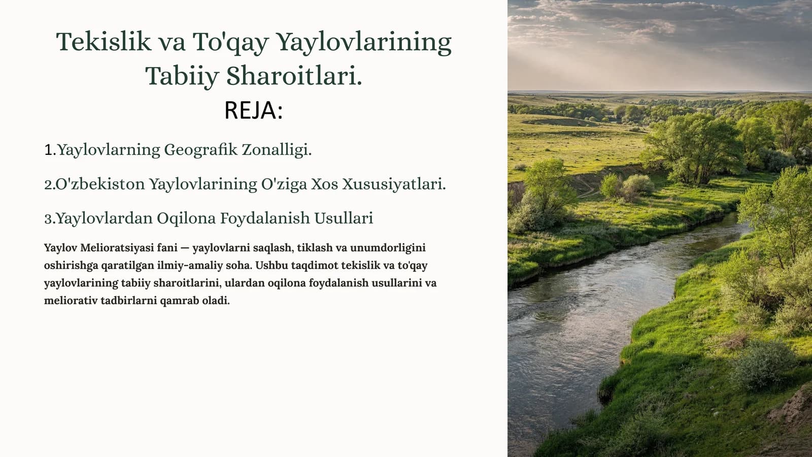 Tekislik va To'qay Yaylovlarining Tabiiy Sharoitlari