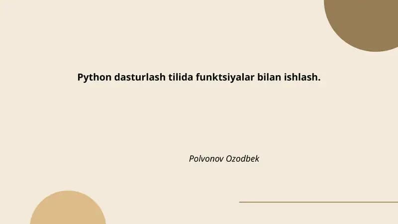 Python dasturlash tilida funktsiyalar bilan ishlash