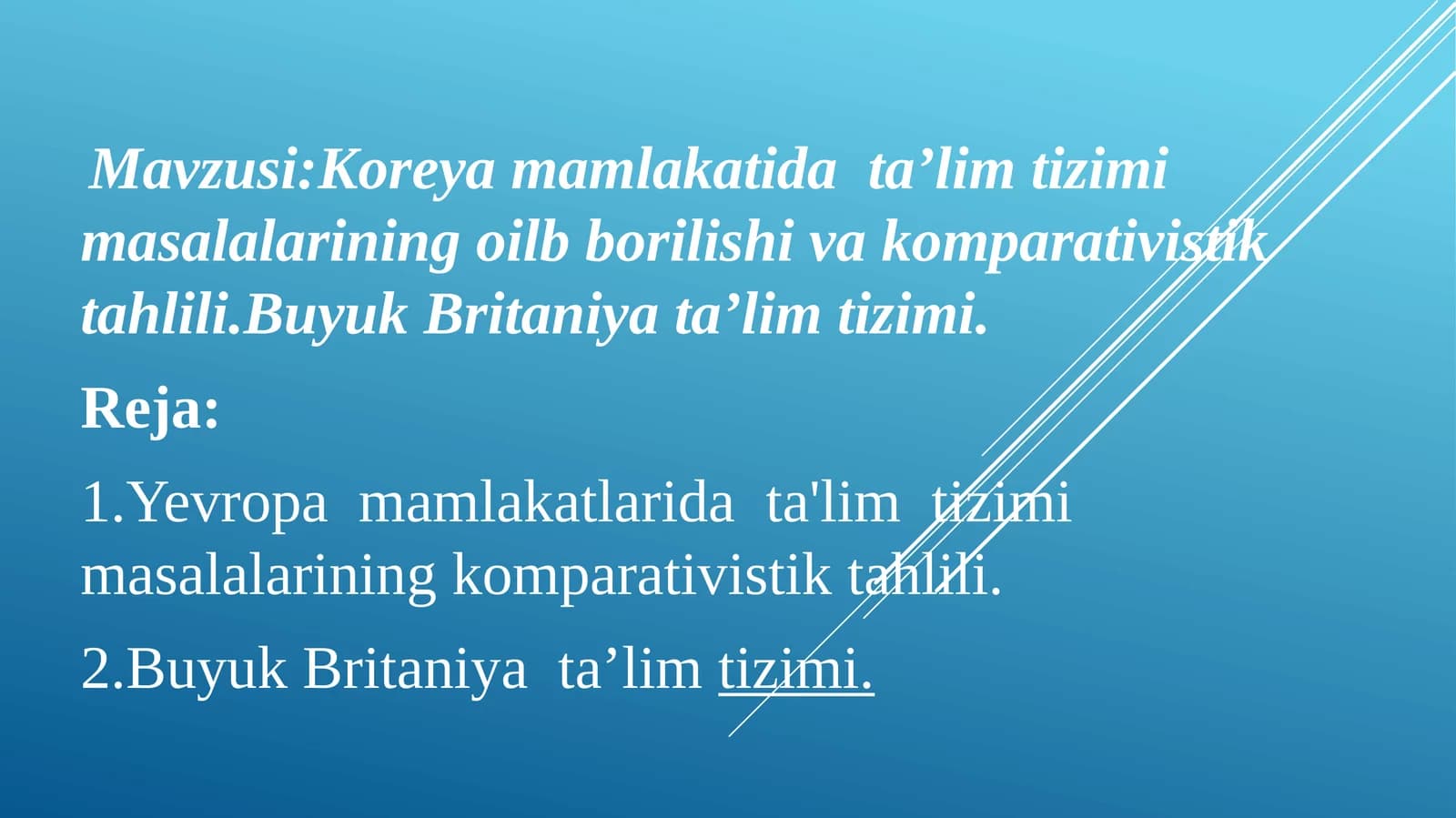 Koreya va Buyuk Britaniya ta'lim tizimlari