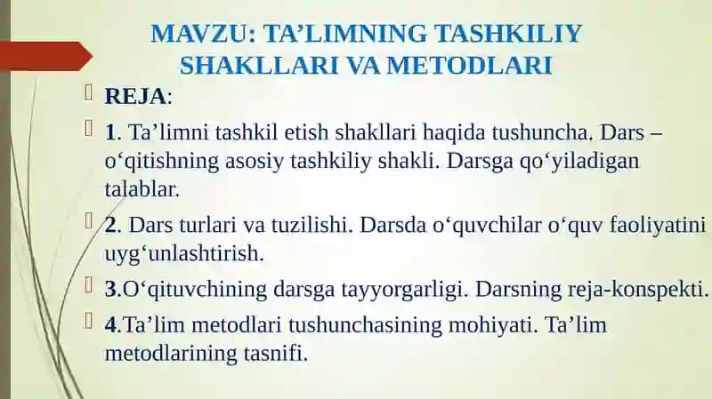 Ta'limning Tashkiliy Shakllari va Metodlari