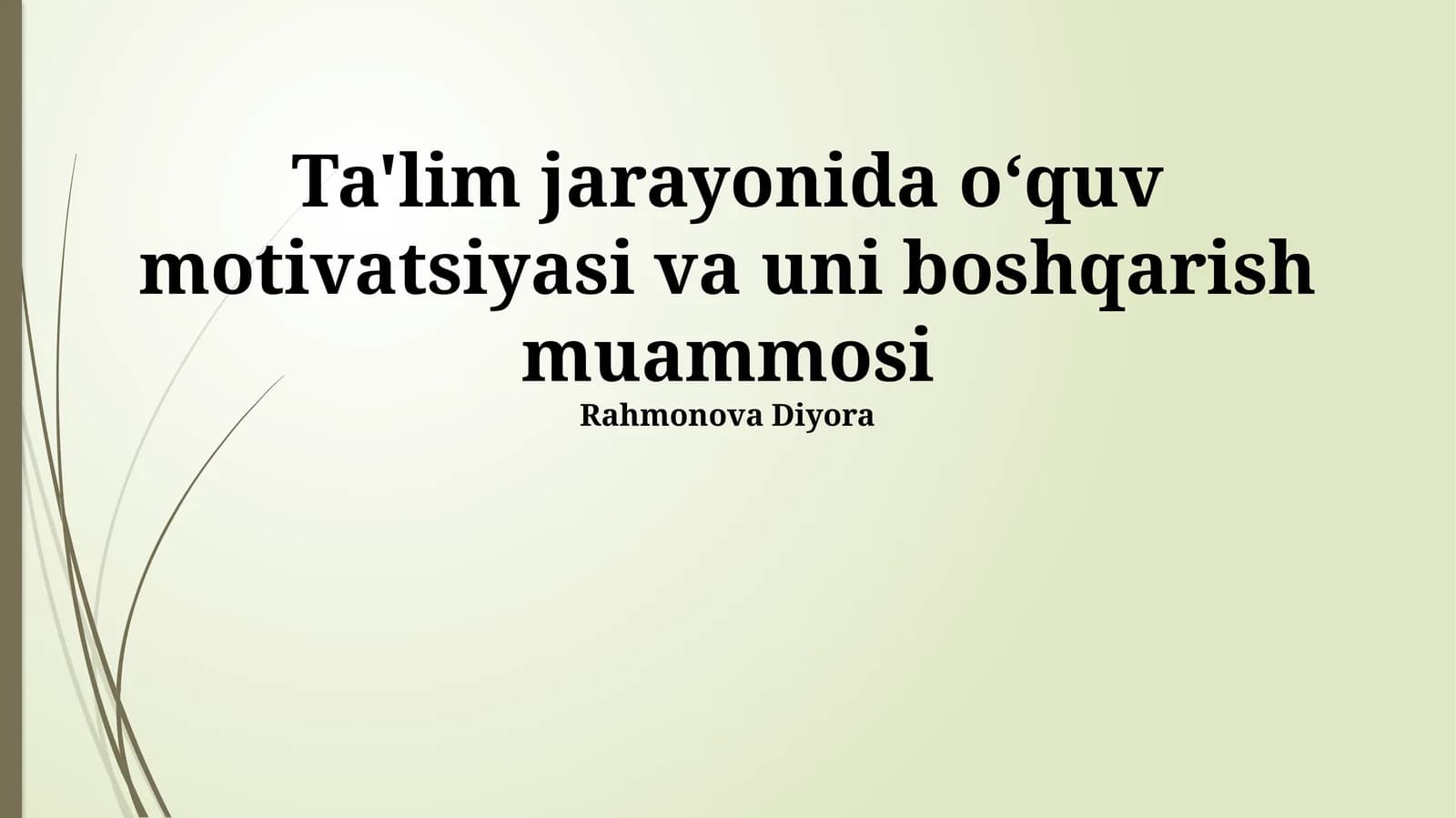 Ta'lim Jarayonida Motivatsiyani Tashxislash