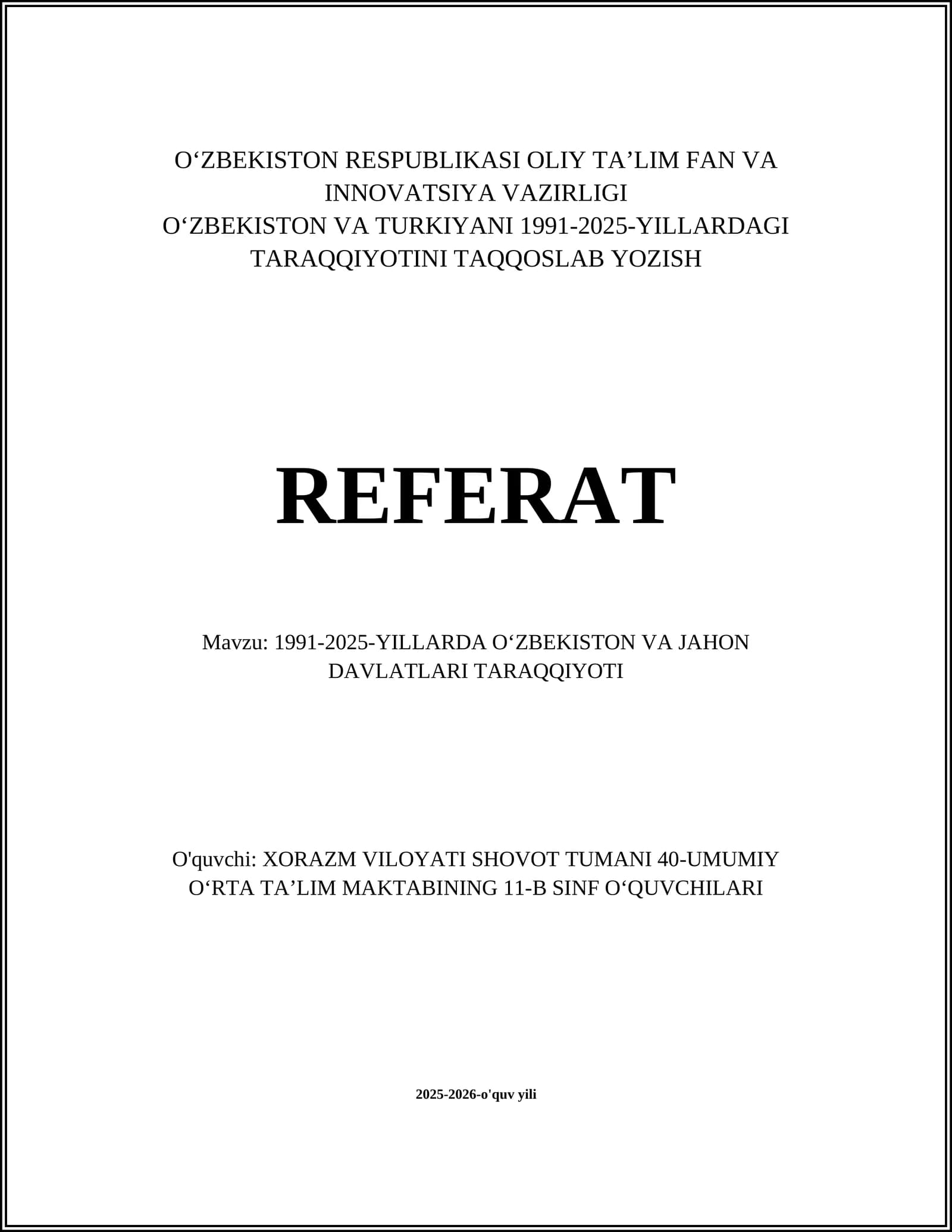 1991-2025-YILLARDA OʻZBEKISTON VA JAHON DAVLATLARI TARAQQIYOTI REFERAT