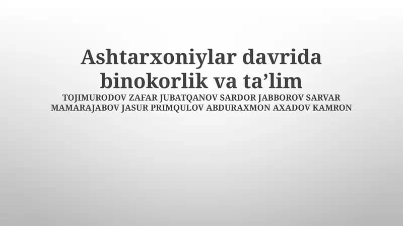Ashtarkhani davri taʼlim muassasalarining meʼmorchiligi