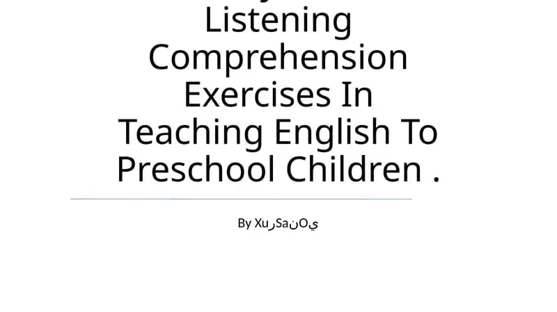Analysis Of Listening Comprehension Exercises In Teaching English To Preschool Children