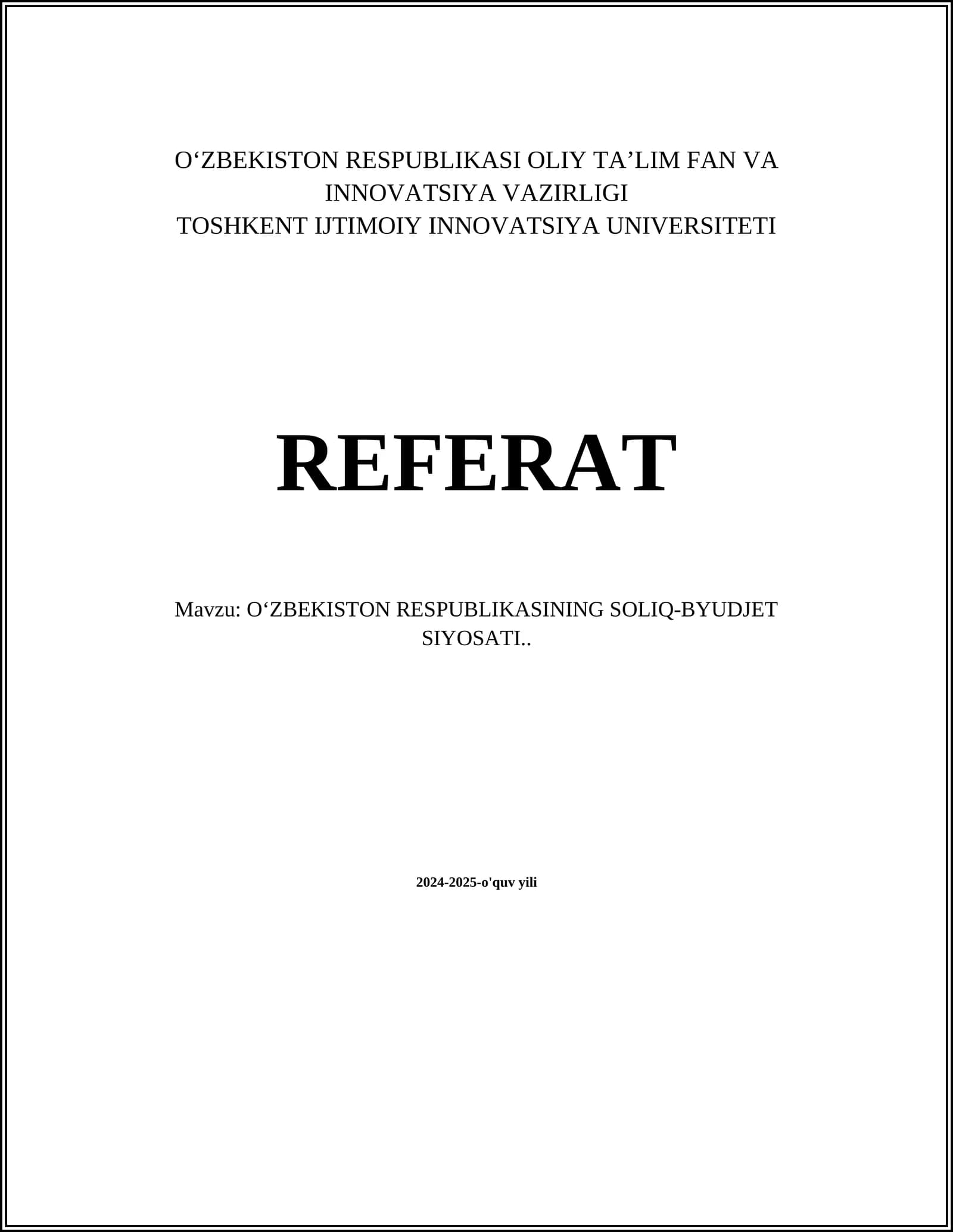 O'ZBEKISTON RESPUBLIKASI SOLIQ-BYUDJET SIYOSATI