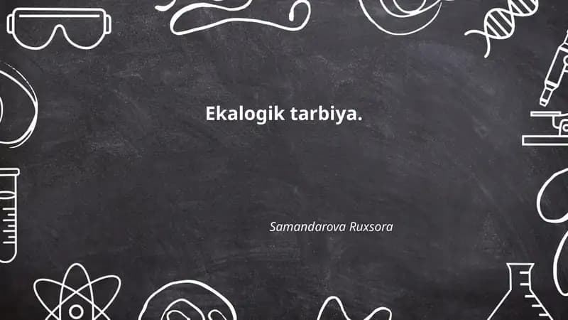 Ekalogik tarbiya.