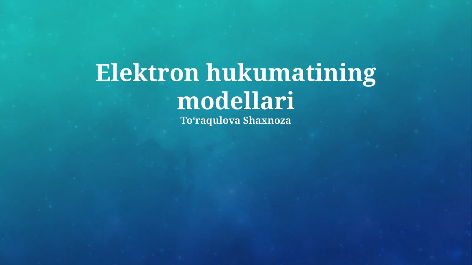 Elektron Hukumatining Modellari