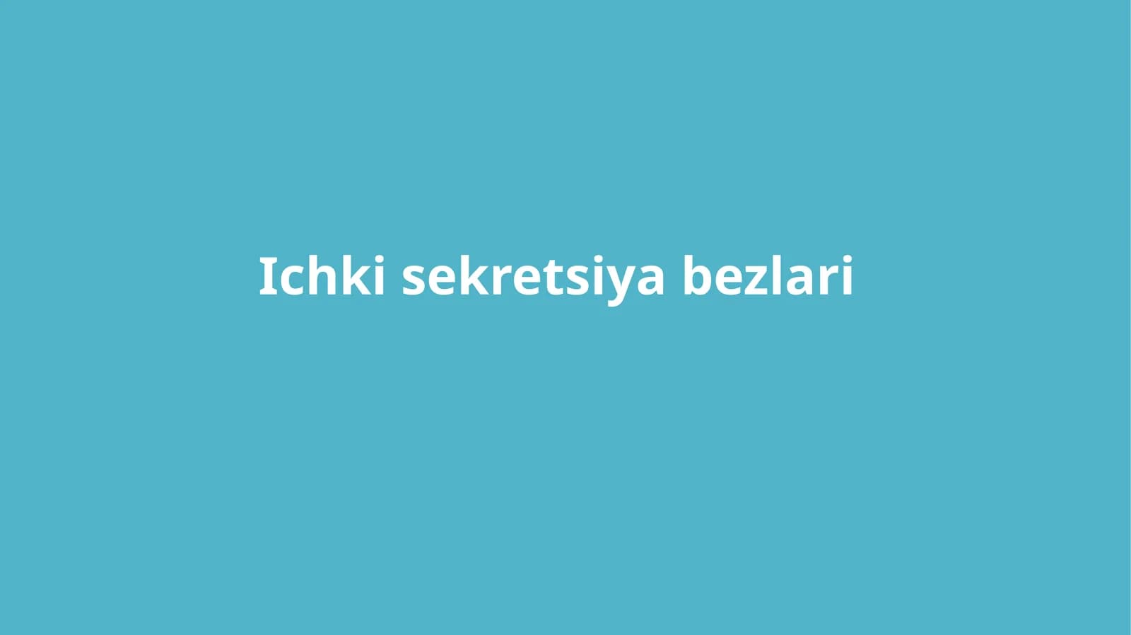 Ichki sekretsiya bezlari