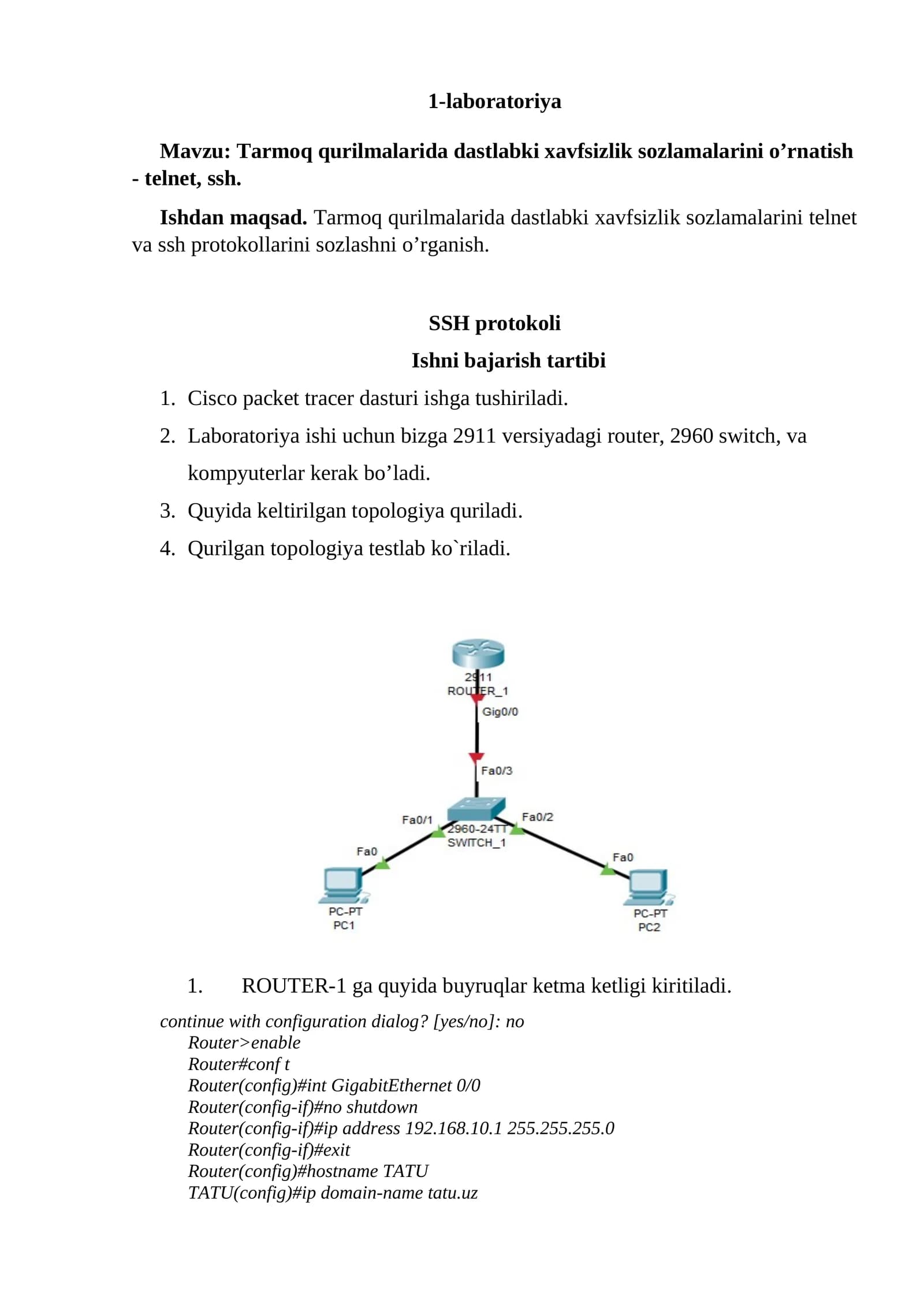 Tarmoq qurilmalarida dastlabki xavfsizlik sozlamalarini o’rnatish - telnet, ssh
