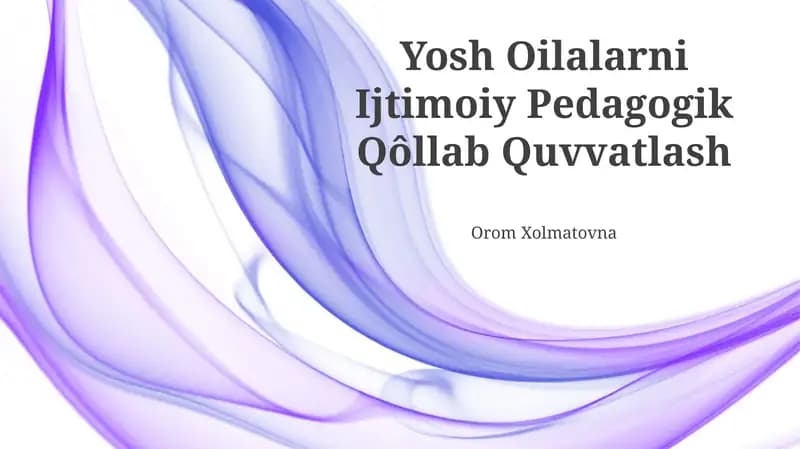 Yosh Oilalarni Ijtimoiy Pedagogik Qôllab Quvvatlash