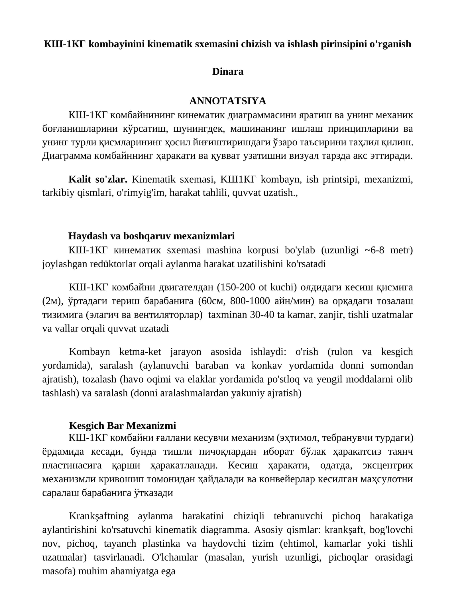 КШ-1КГ kombayini kinematik sxemasini chizish va ishlash pirinsipini o'rganish