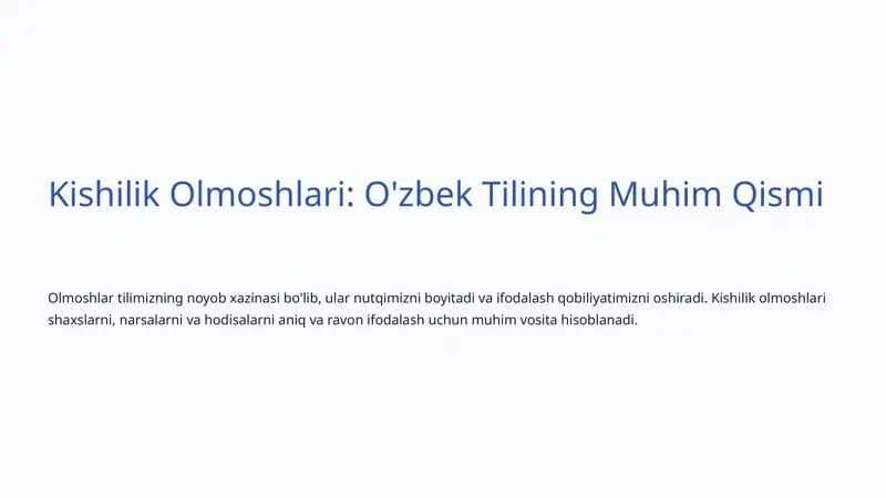 Kishilik Olmoshlari: O'zbek Tilining Muhim Qismi