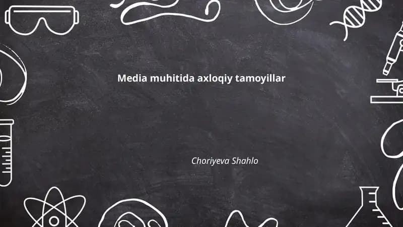 Axloqiy tamoyillar va jurnalistikada haqiqatni izlash