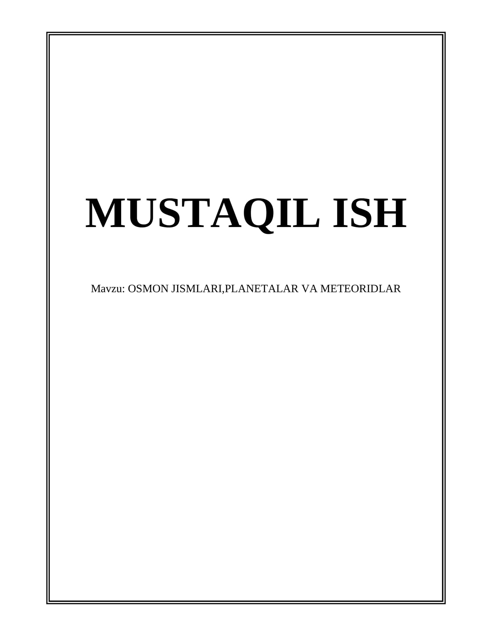 OSMON JISMLARI,PLANETALAR VA METEORIDLAR