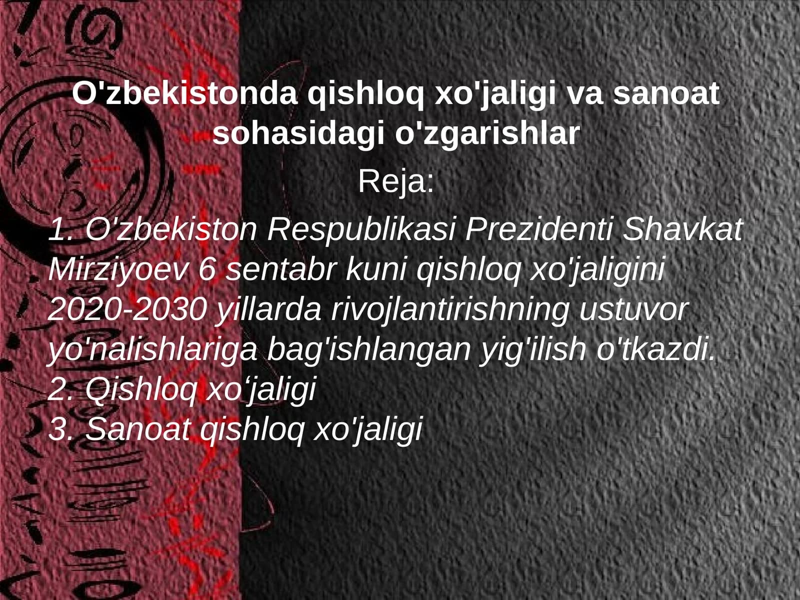 O'zbekistonda qishloq xo'jaligi va sanoat sohasidagi o'zgarishlar
