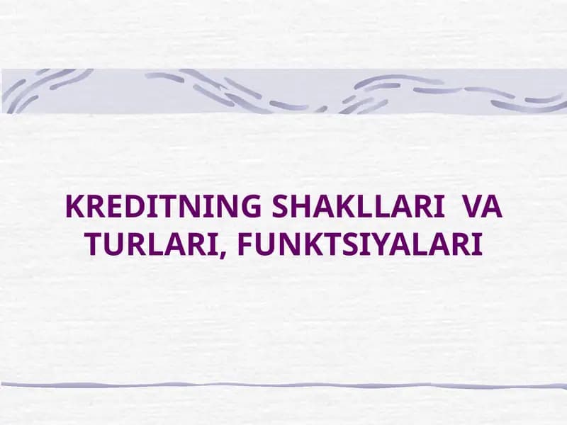 KREDITNINGSHAKLLARI VATURLARI,FUNKTSIYALARI