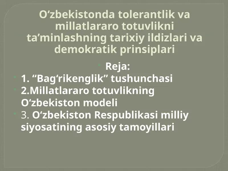 O‘zbekistonda tolerantlik va millatlararo totuvlikni ta’minlashning tarixiy ildizlari va demokratik prinsiplari