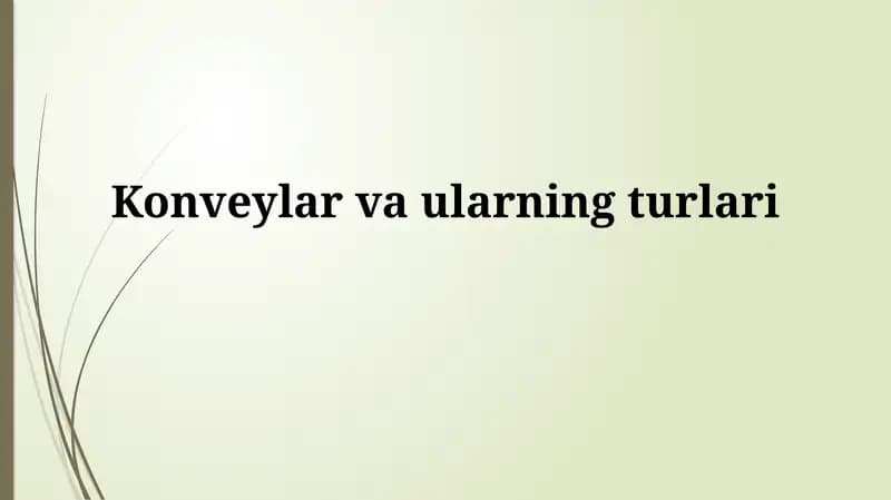 Konveyerlar: Ta'rif va Turlari