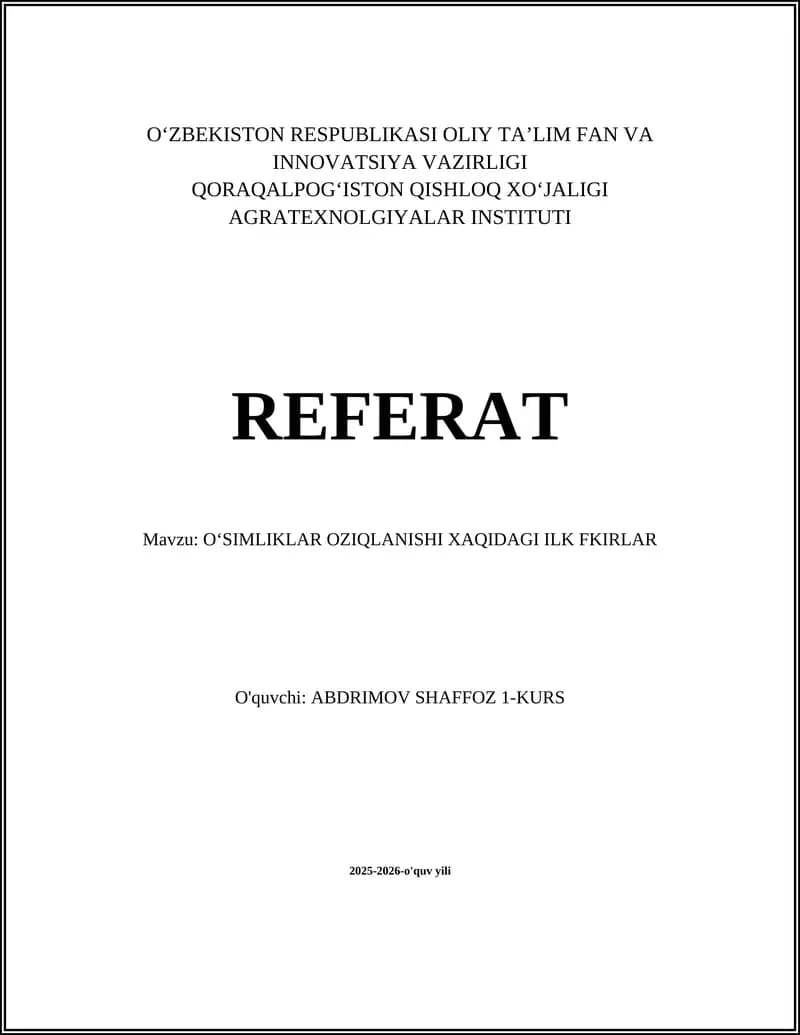 OʻSIMLIKLAR OZIQLANISHI XAQIDAGI ILK FKIRLAR