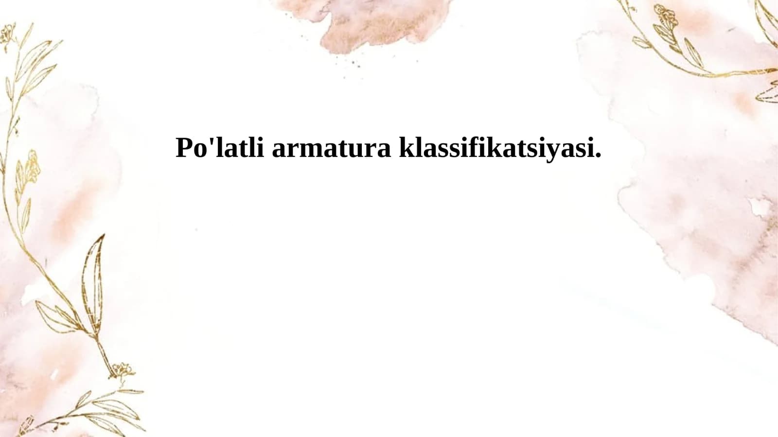 Po'latli armatura klassifikatsiyasi.