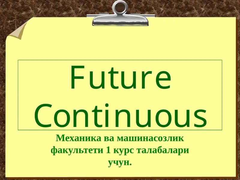 Future Continuous