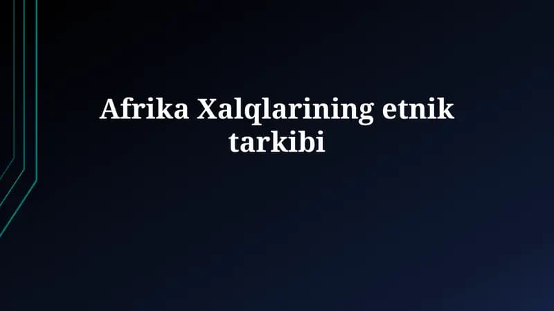 Afrika Xalqlarining etnik tarkibi