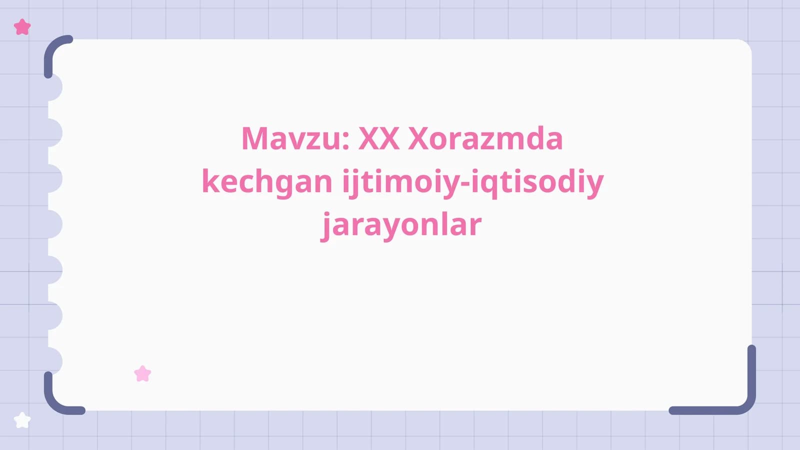 XX asrda Xorazmda kechgan ijtimoiy-iqtisodiy jarayonlar