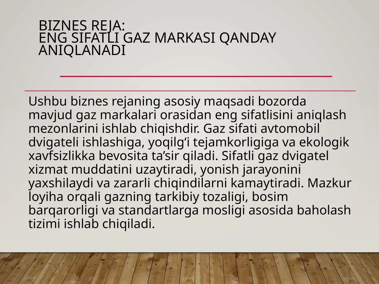 Biznes Reja: Engsifatli Gaz Markasi Qanday Aniqlanadi