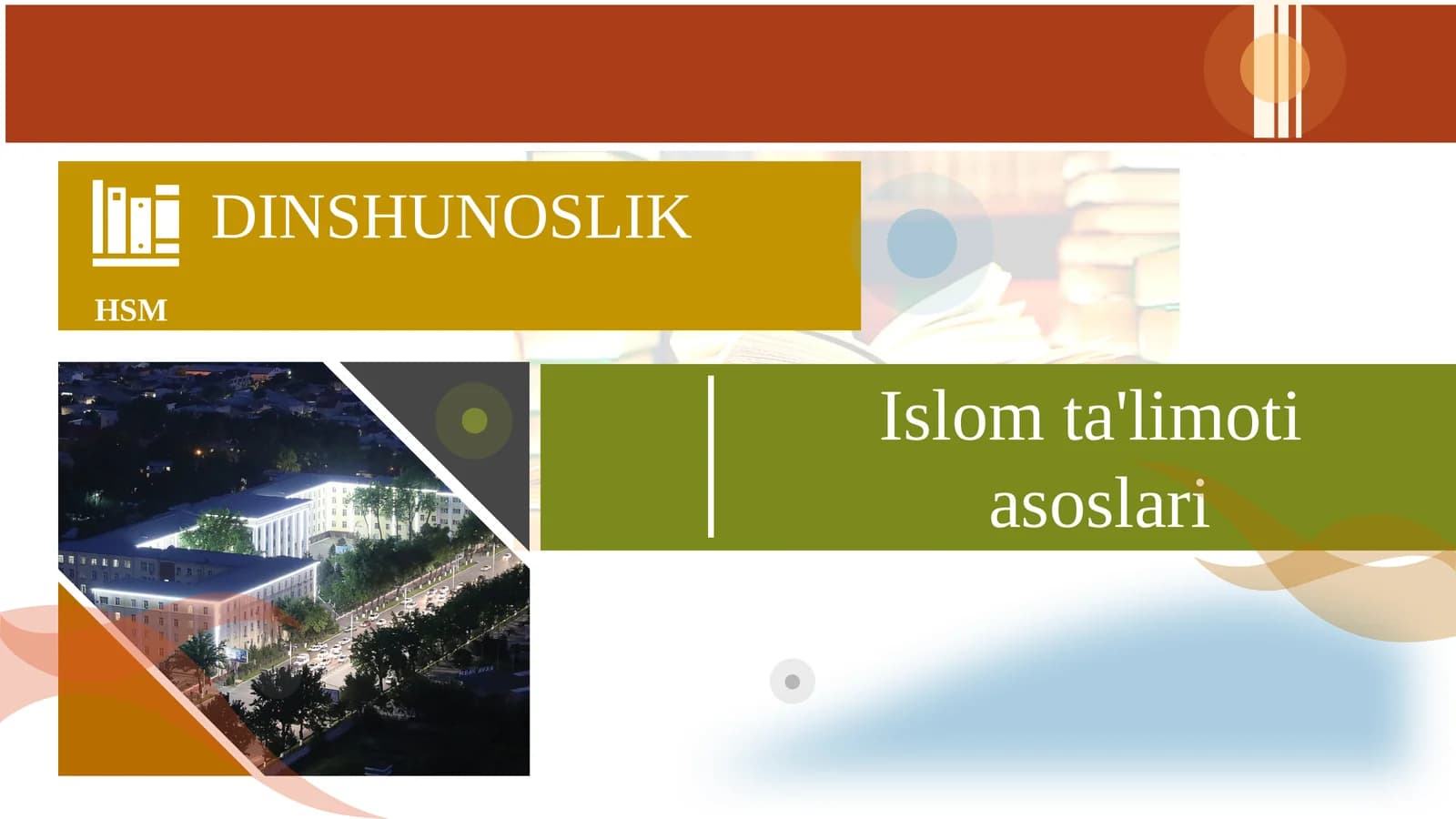 Islomta'limoti asoslari