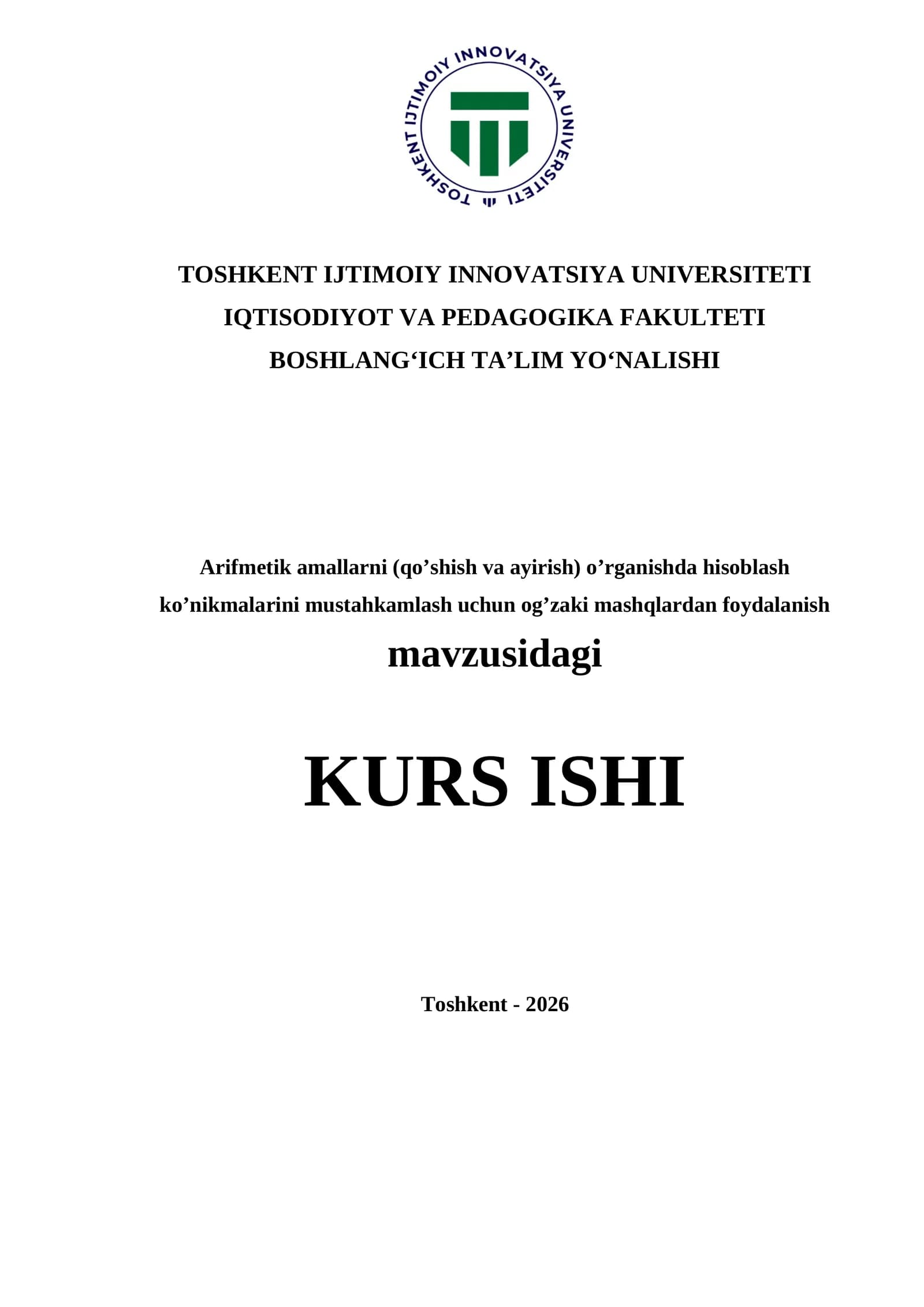 Arifmetik amallarni (qo’shish va ayirish) o’rganishda hisoblash ko’nikmalarini mustahkamlash uchun og’zaki mashqlardan foydalanish