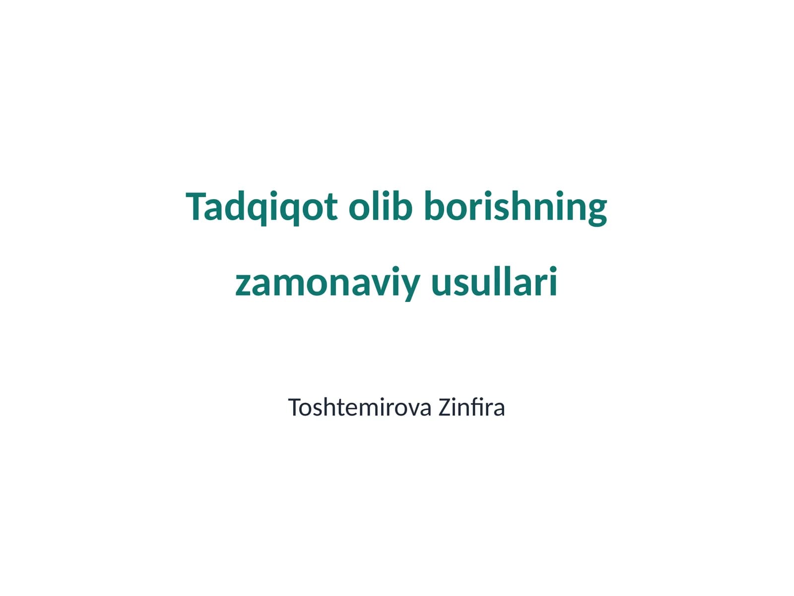 Zamonaviy tadqiqot metodologiyalari