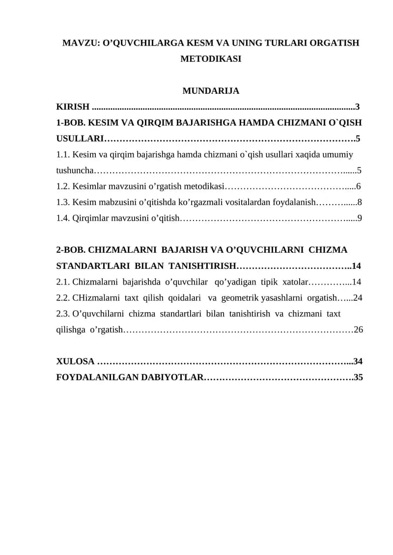 O’QUVCHILARGA KESM VA UNING TURLARI ORGATISH METODIKASI
