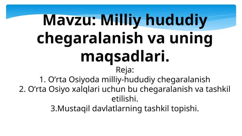 O'rta Osiyoda milliy-hududiy chegaralanish