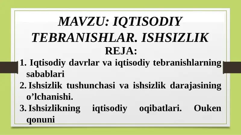 IQTISODIY TEBRANISHLAR. ISHSIZLIK