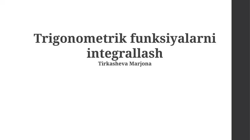 Trigonometrik funksiyalarni integrallash