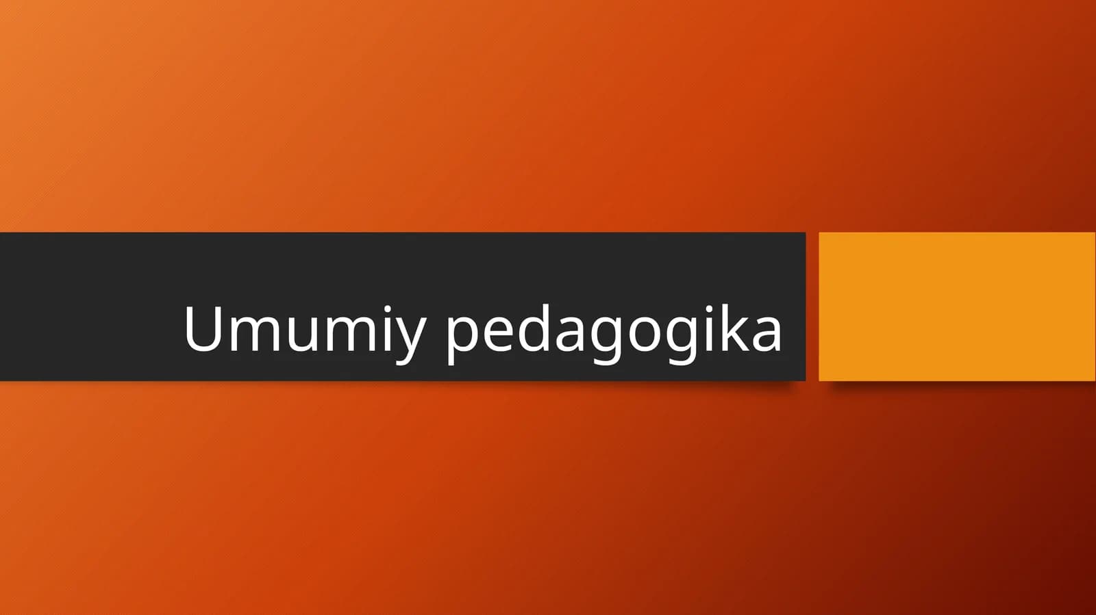 Umumiy pedagogika