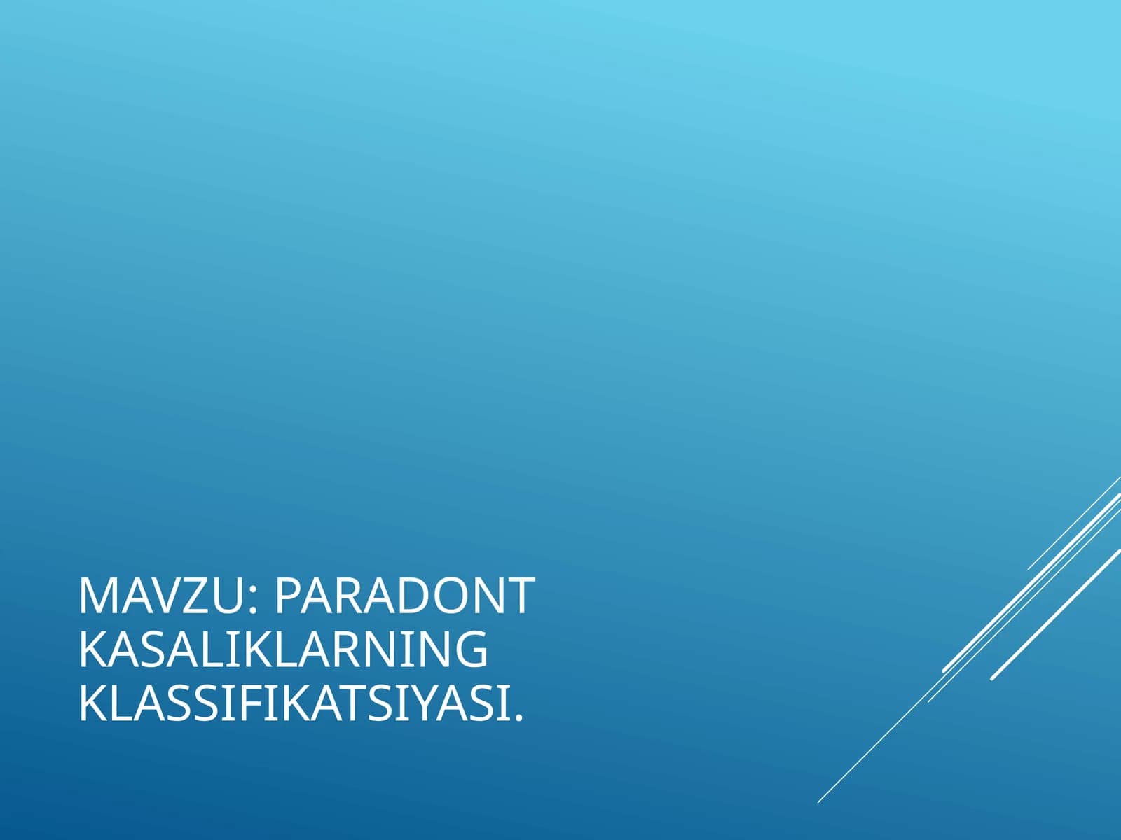 Paradont kasaliklarning klassifikatsiyasi