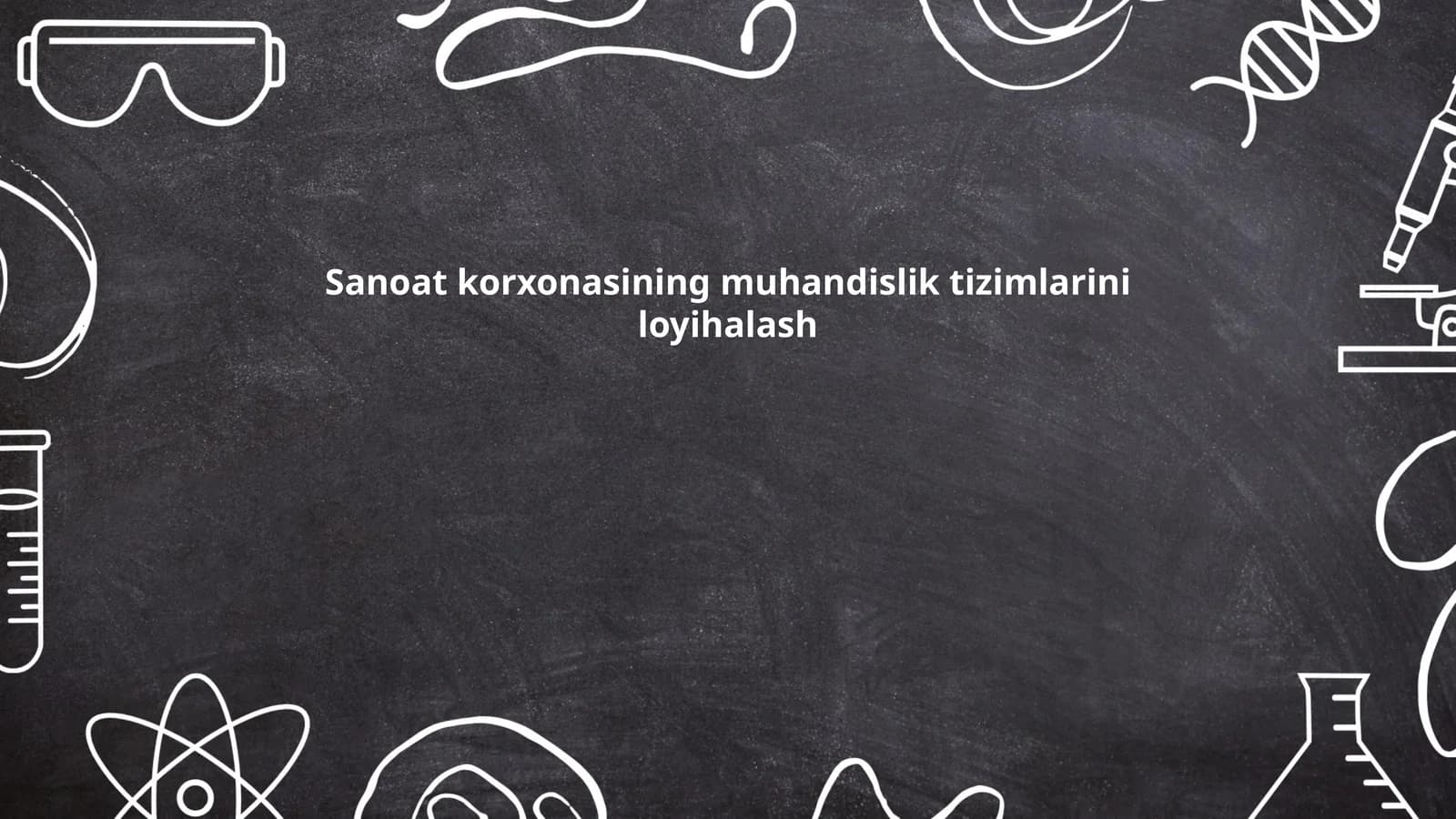 Sanoat korxonalarida energiya tizimlarini loyihalash