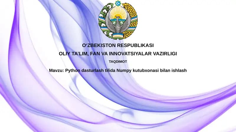 Pythondasturlashtilida Numpy kutubxonasibilanishlash