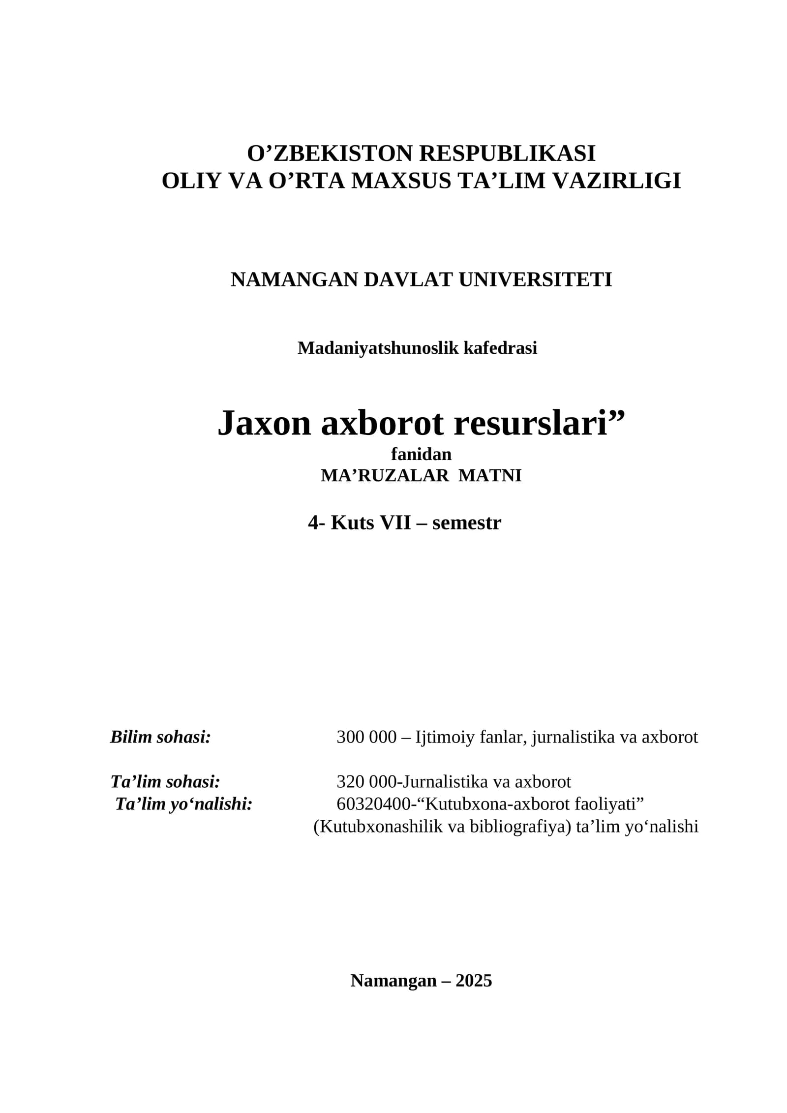 Jahon axborot resurslari fanining maqsad vazifalari